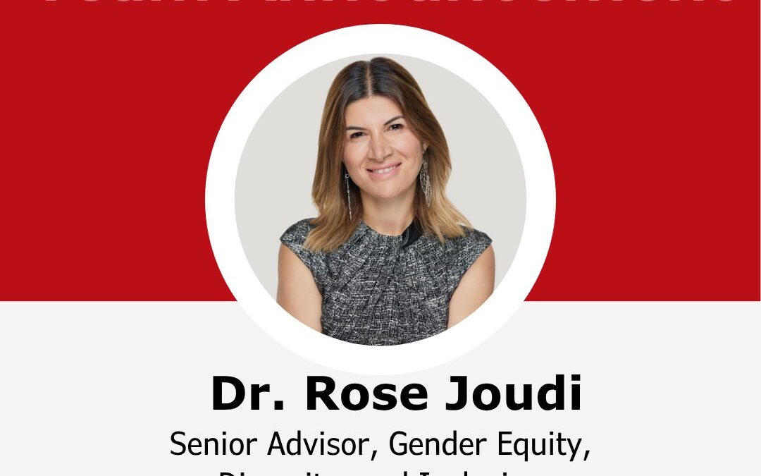 HelpAge Canada Welcomes Dr. Rose Joudi as its First Senior Advisor, Gender Equity, Diversity, and Inclusion